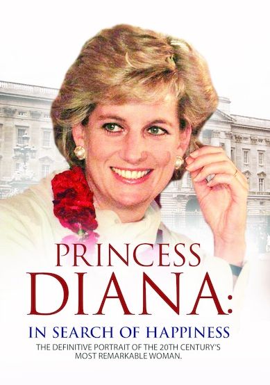 Princess Diana: In Search of Happiness