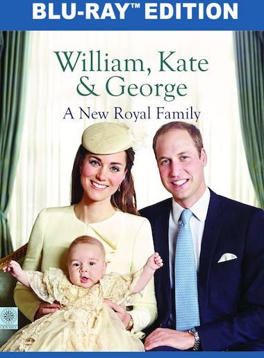 William, Kate & George: A New Royal Family