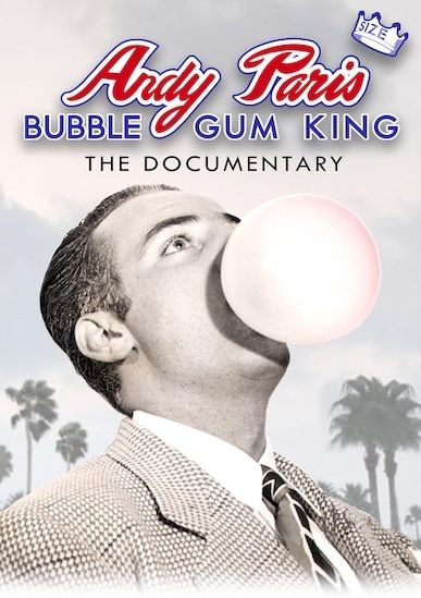 Andy Paris: Bubblegum King [Blu-ray]