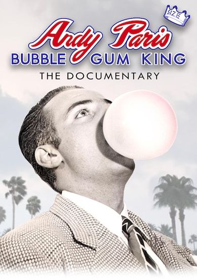 Andy Paris: Bubblegum King [Blu-ray]