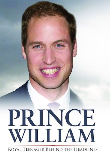 Prince William: Behind The Headlines
