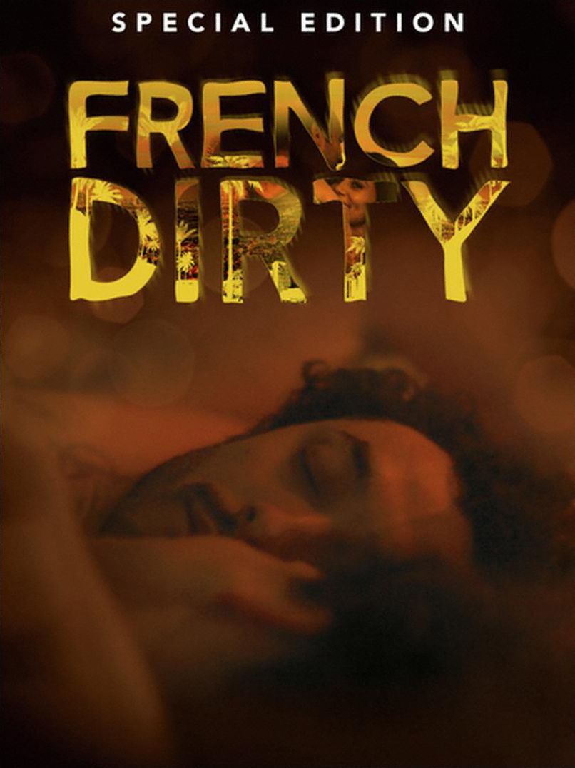 French Dirty