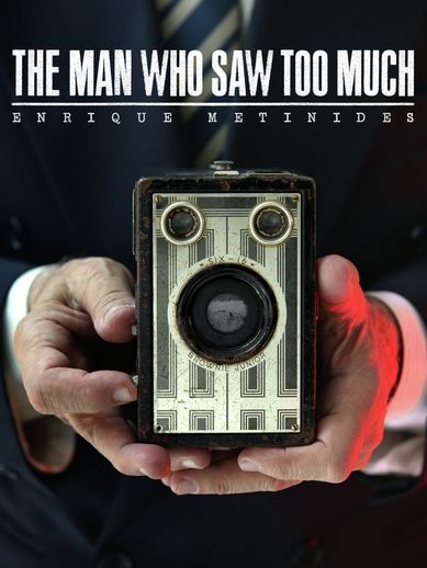 The Man Who Saw Too Much