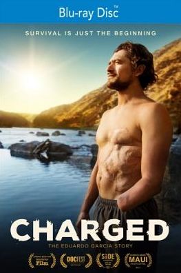 Charged: The Eduardo Garcia Story