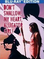 Don't Swallow My Heart, Alligator Girl!
