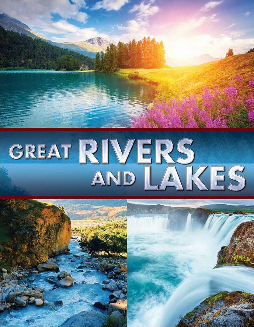 Great Rivers And Lakes