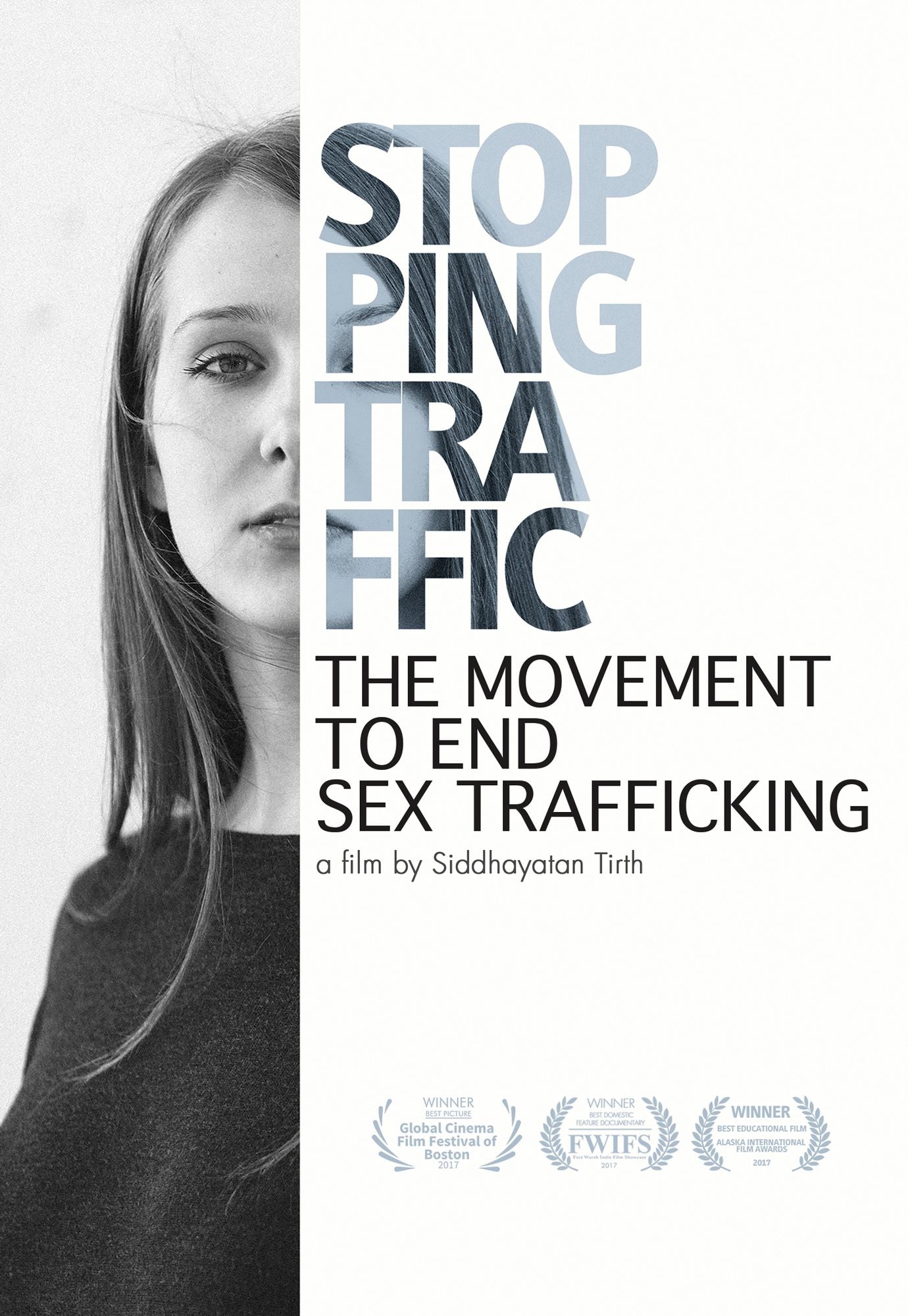 Stopping Traffic: The Movement to End Sex Trafficking