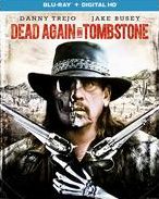 Dead Again In Tombstone