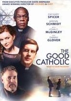 The Good Catholic