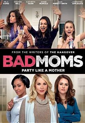 Bad Moms