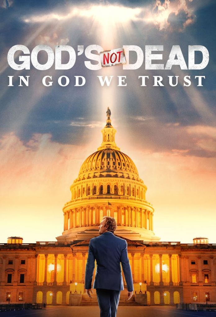 God's Not Dead: In God We Trust