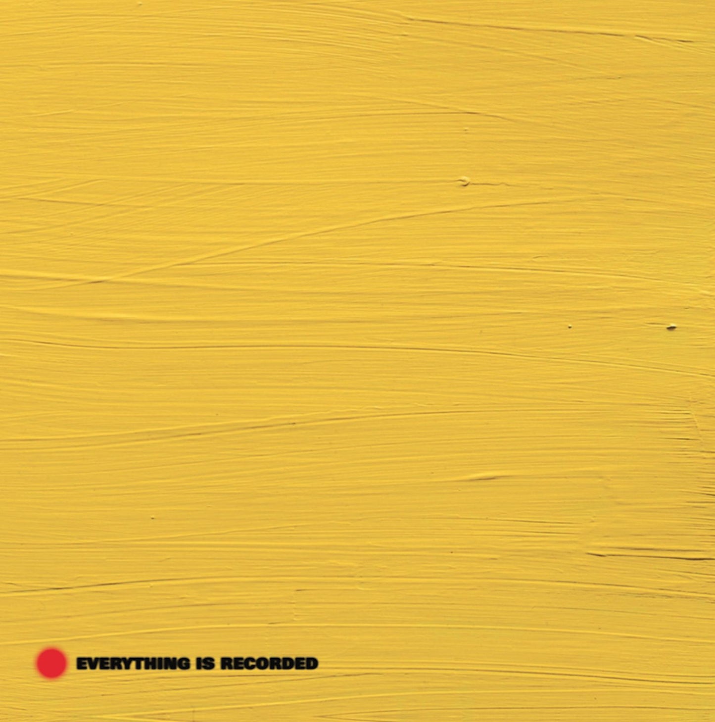 Everything Is Recorded By Richard Russell