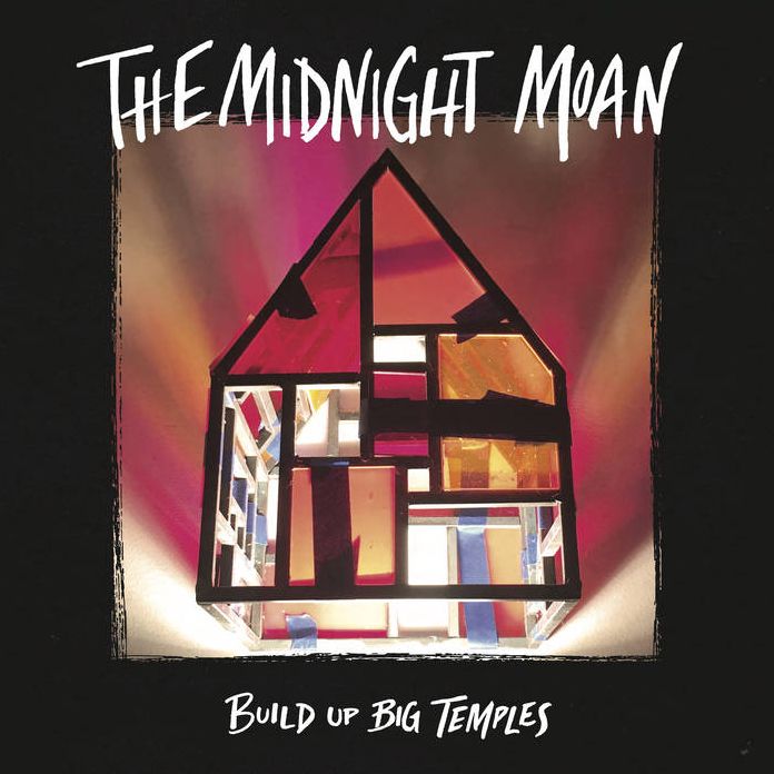 Build Up Big Temples (Midnight Moan)