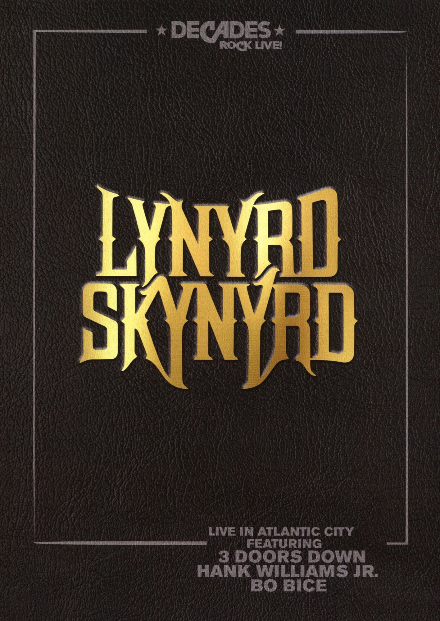 Lynyrd Skynyrd: Live in Atlantic City
