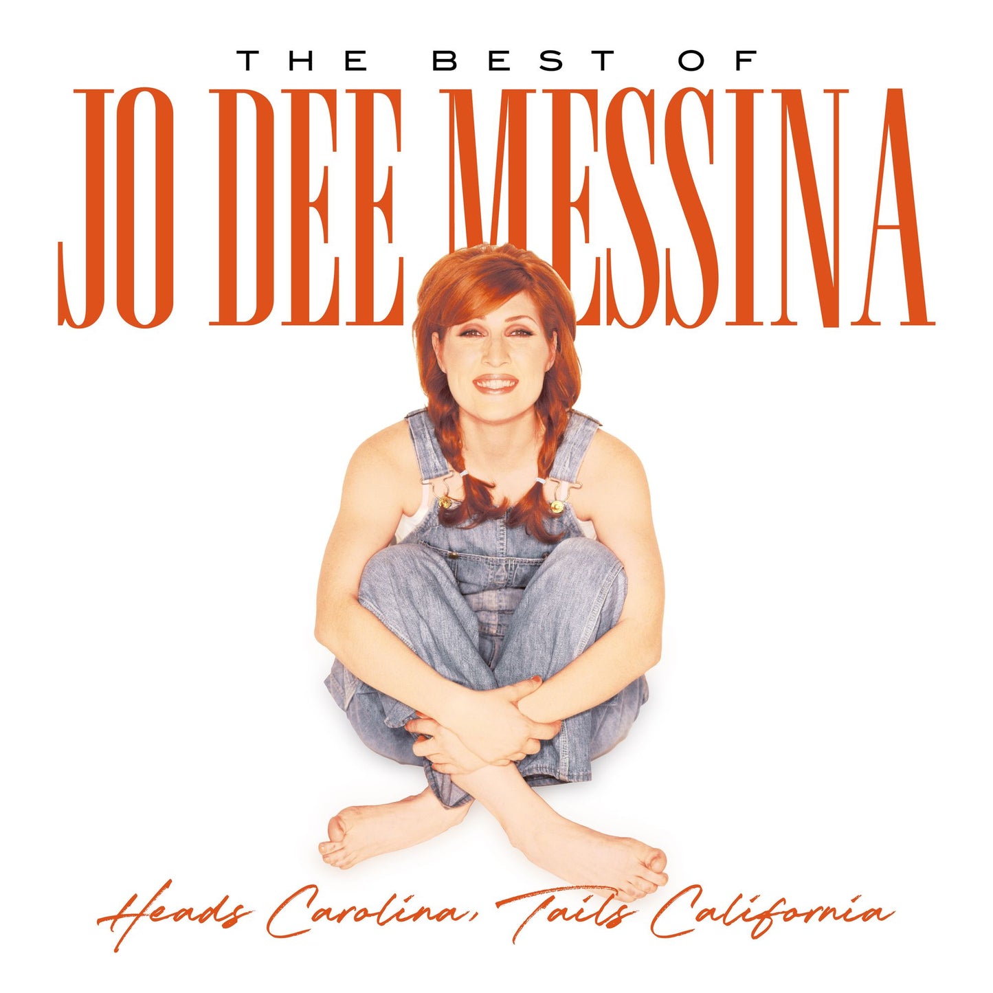 Heads Carolina, Tails California: Best Of Jo Dee
