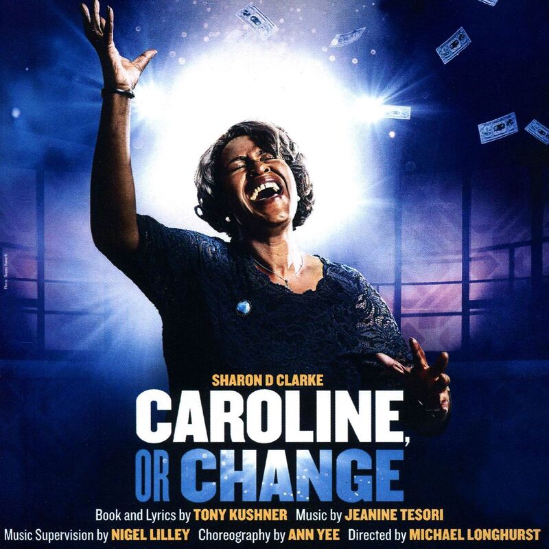 Caroline Or Change (New Broadway Cast Recording)