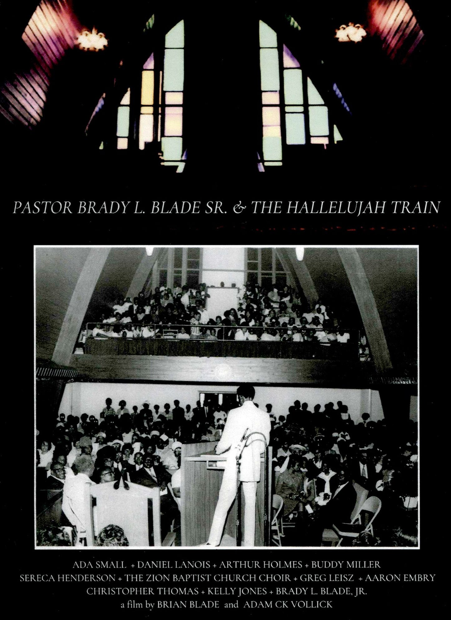 Pastor Brady L. BLADE, SR. & The Hallelujah Train (Pastor Brady L. Blade Sr. & The Hallelujah Train)
