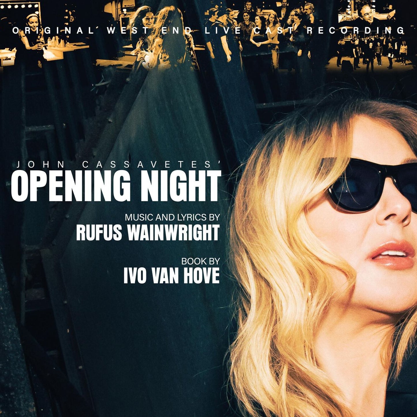 John Cassavetes Opening Night Original West End (Rufus Wainwright)