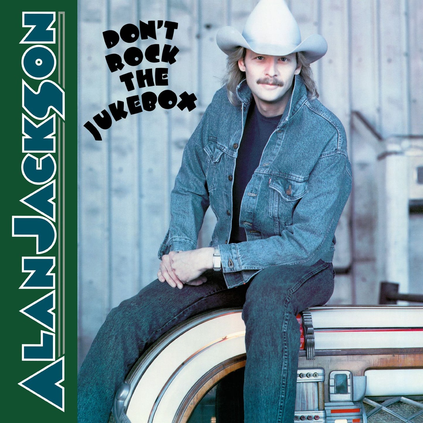 Don't Rock The Jukebox (Alan Jackson)
