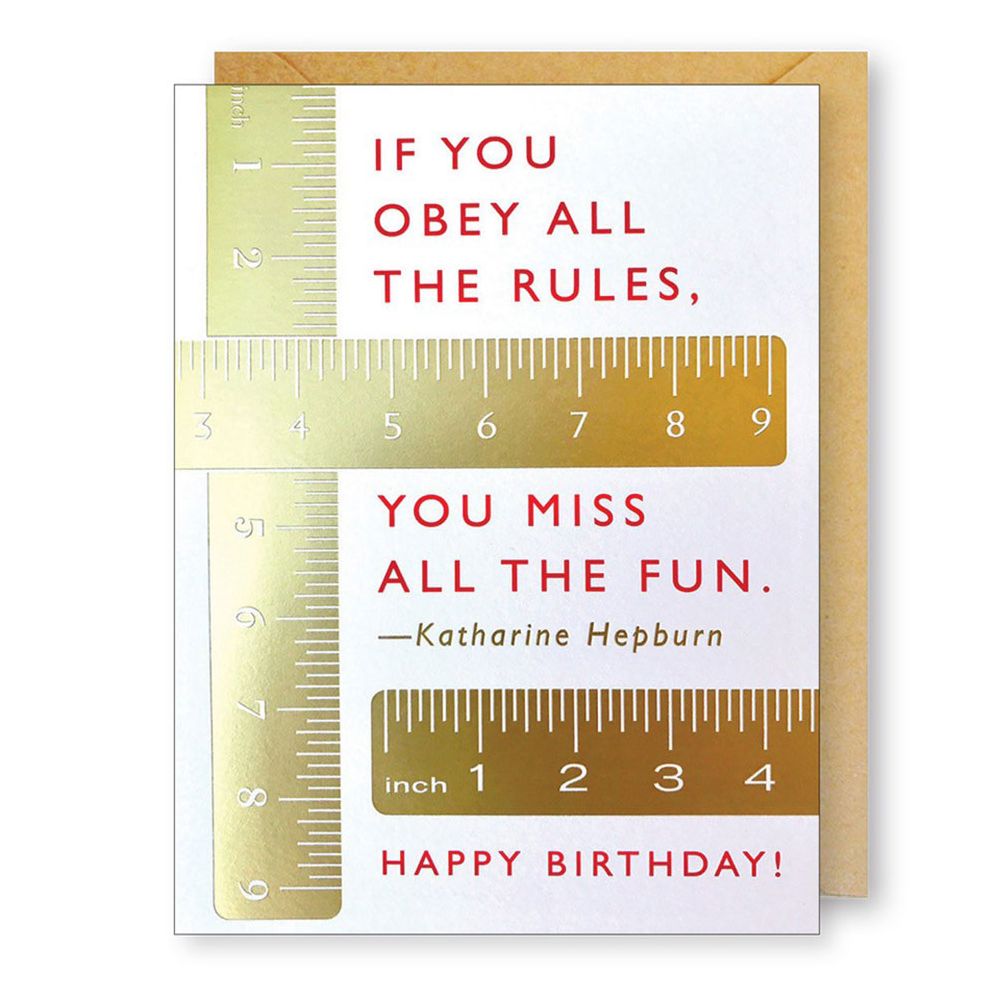 BDAY Obey All The Rules Quote