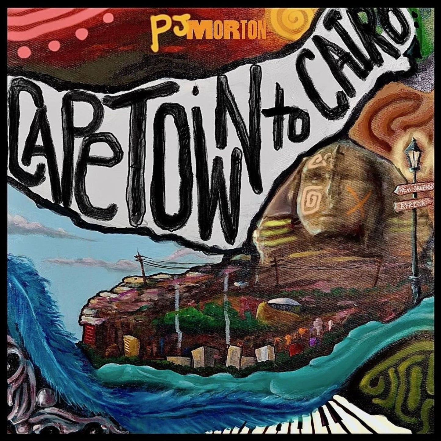 Cape Town To Cairo (Pj Morton)