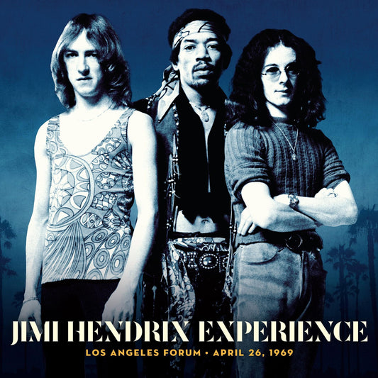 Angeles Forum April 26, 1969 (Jimi Hendrix Experience)