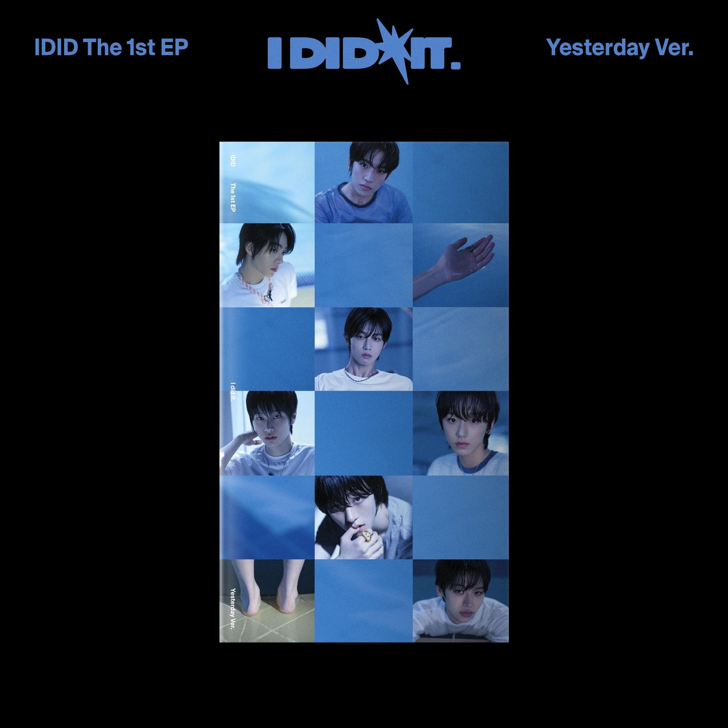 Did It (Yesterday Ver) (Idid)