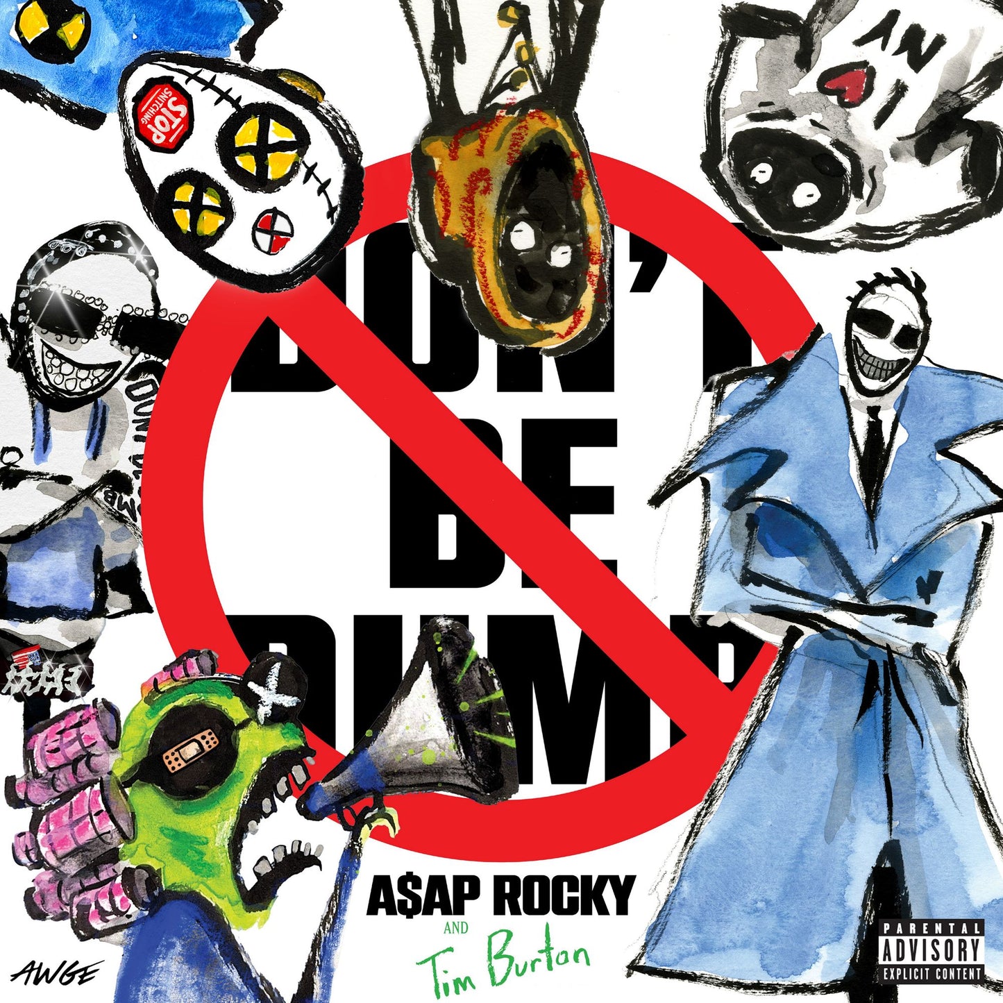Don't Be Dumb (A$Ap Rocky)