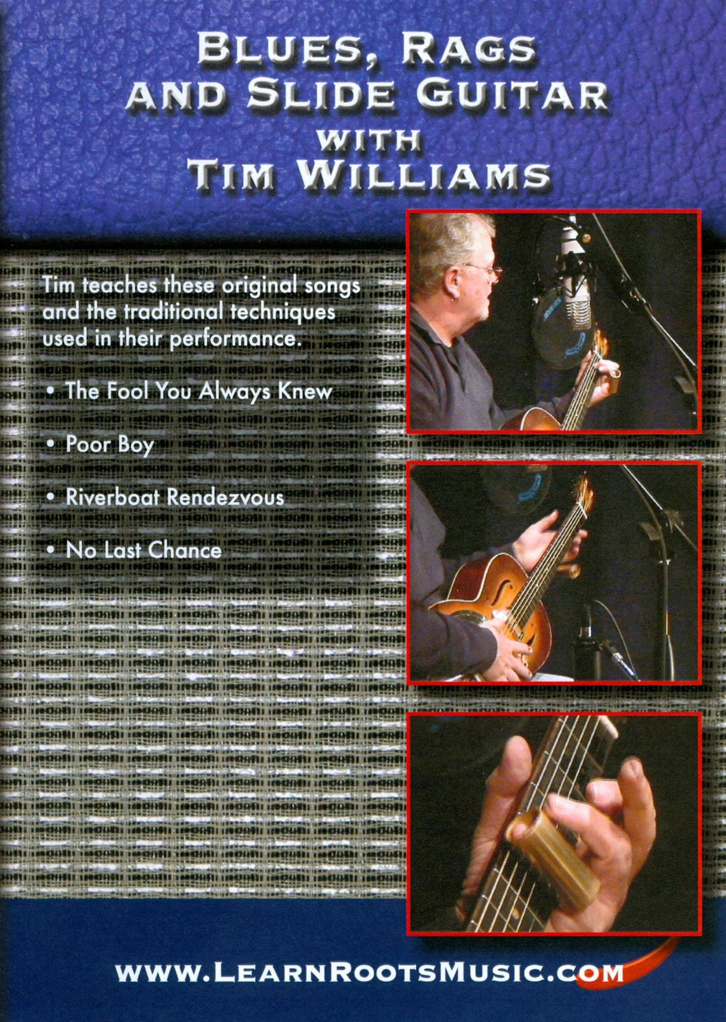 Blues, Rags and Slide Guitar with Tim Williams
