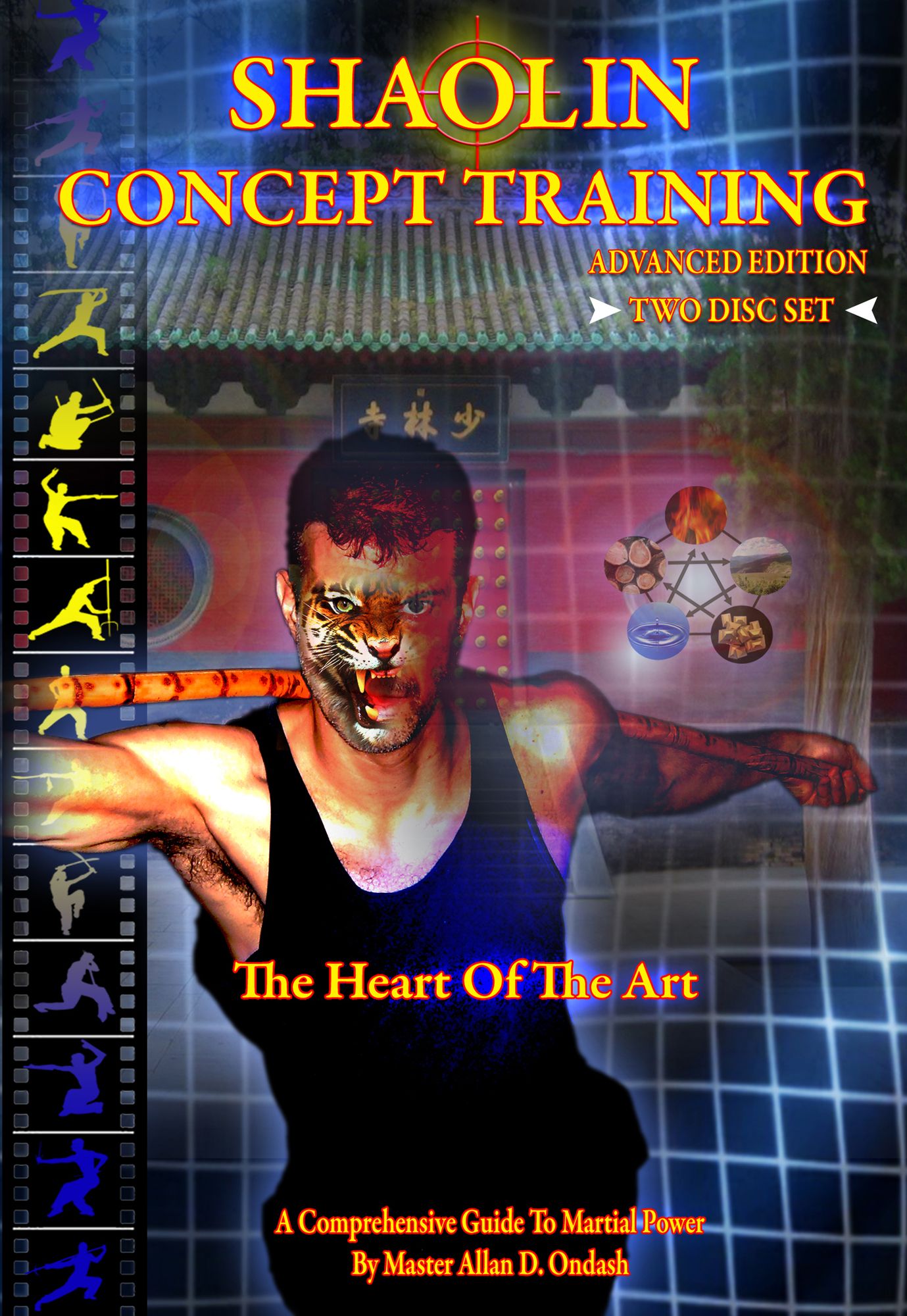 Shaolin Concept Training: Advanced Edition