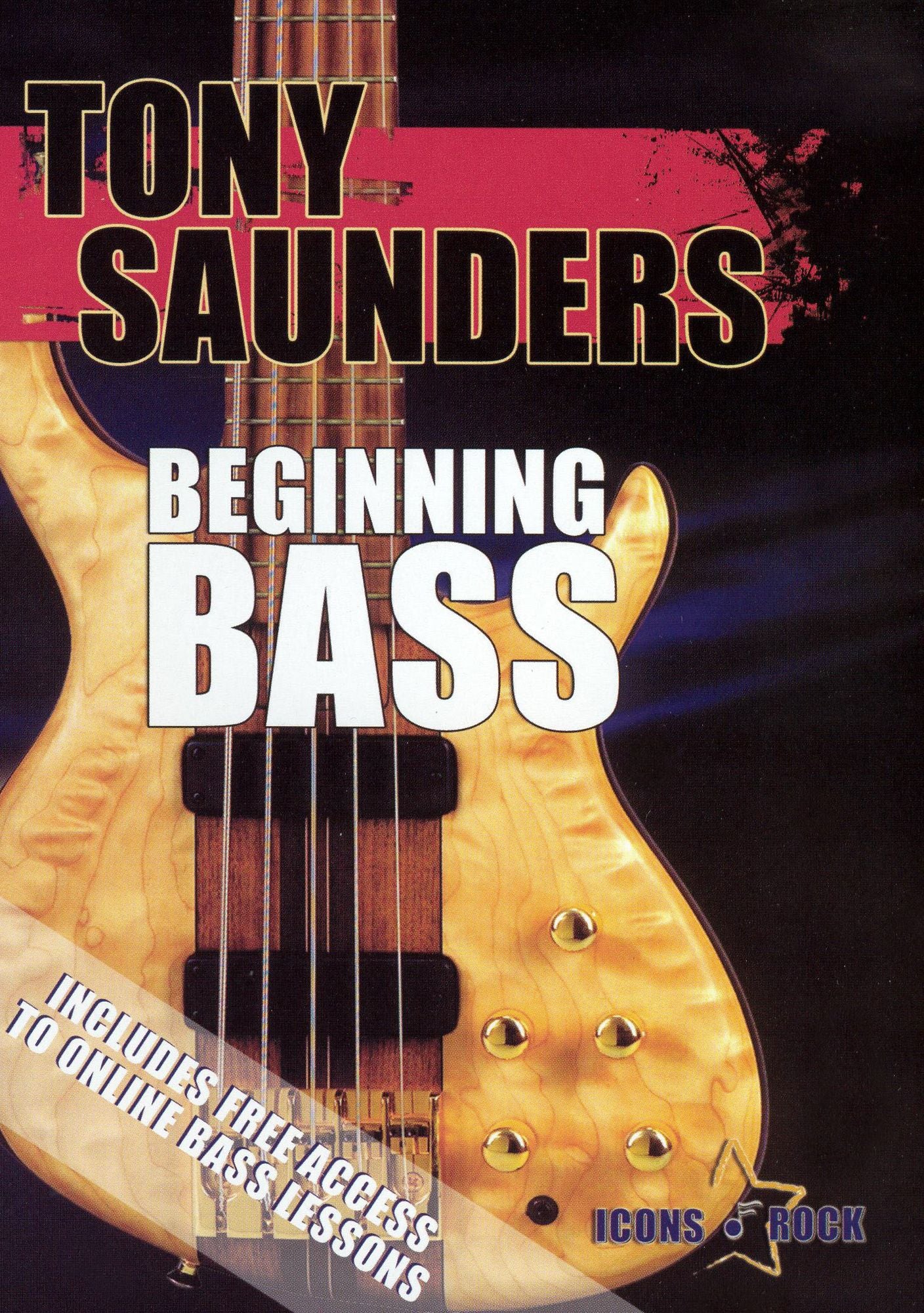 Tony Saunders: Beginning Bass