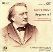Franz Lachner: Requiem in F