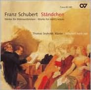 Schubert: St?ndchen - Works for Men's Voices