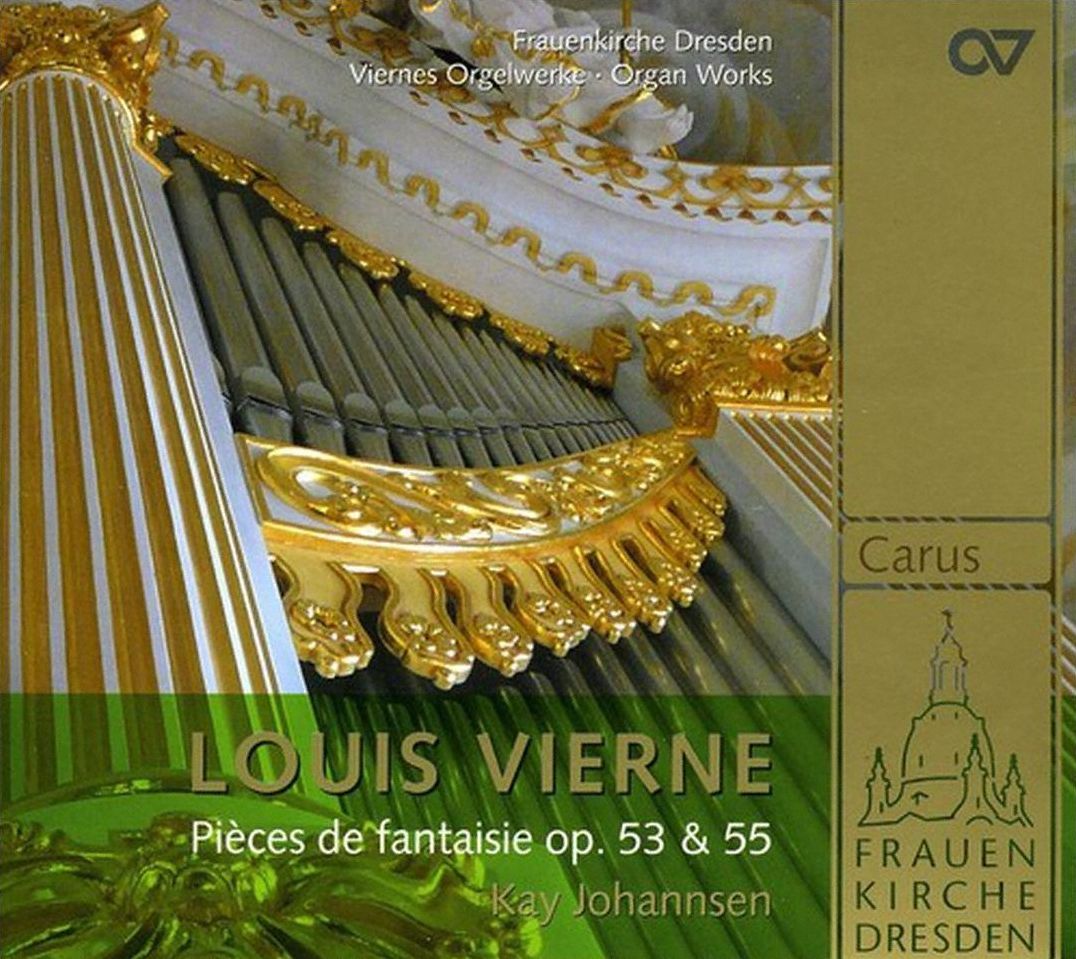 Louis Vierne: Pi?ces de Fantaisie Opp. 53 & 55 [SACD]
