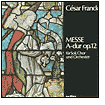 Franck: Messe A-dur, Op. 12
