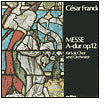 Franck: Messe A-dur, Op. 12