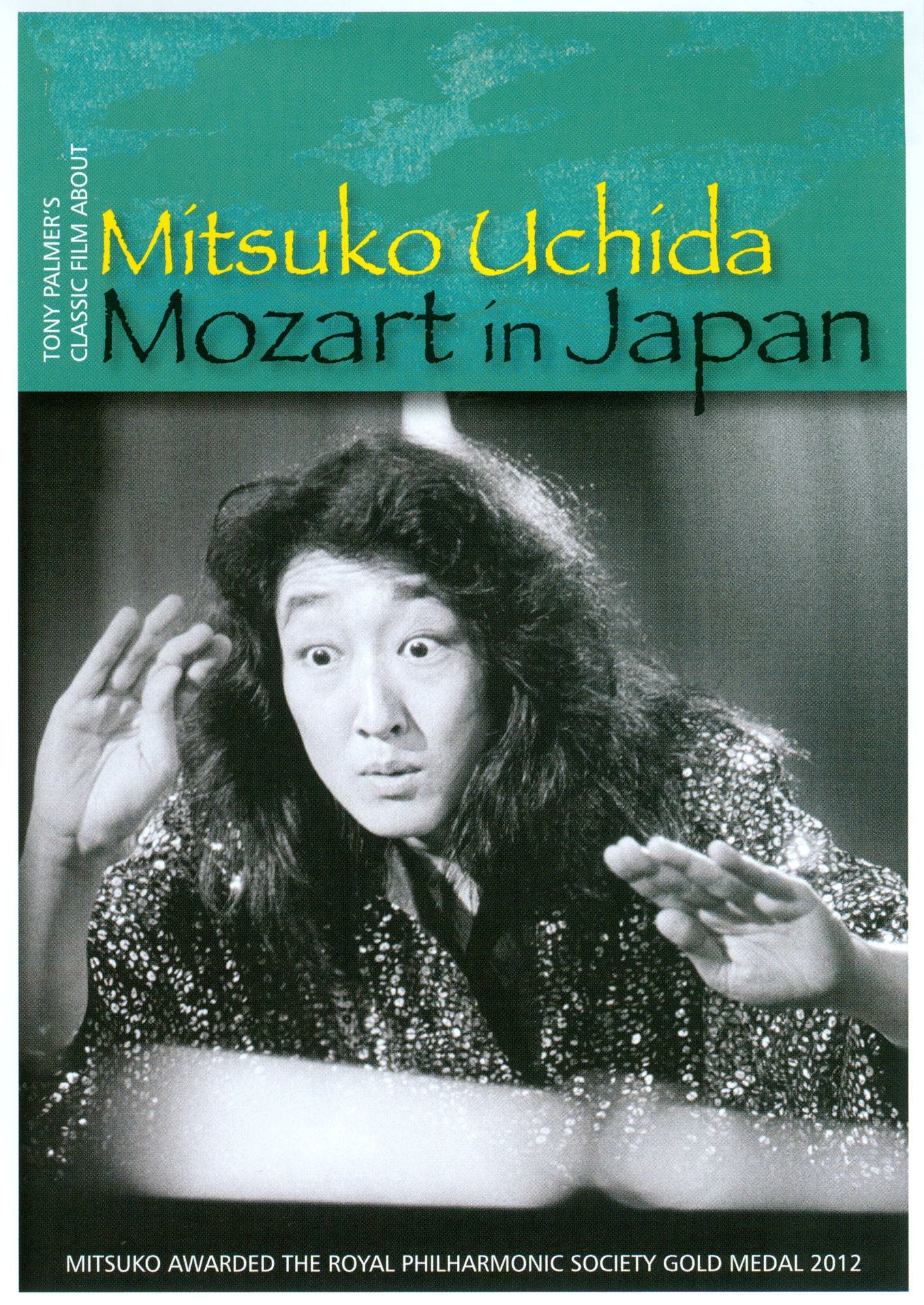 Mitsuko Uchida: Mozart in Japan