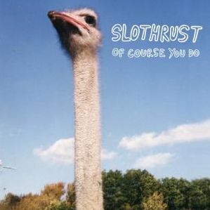 Of Course You Do [Lp]