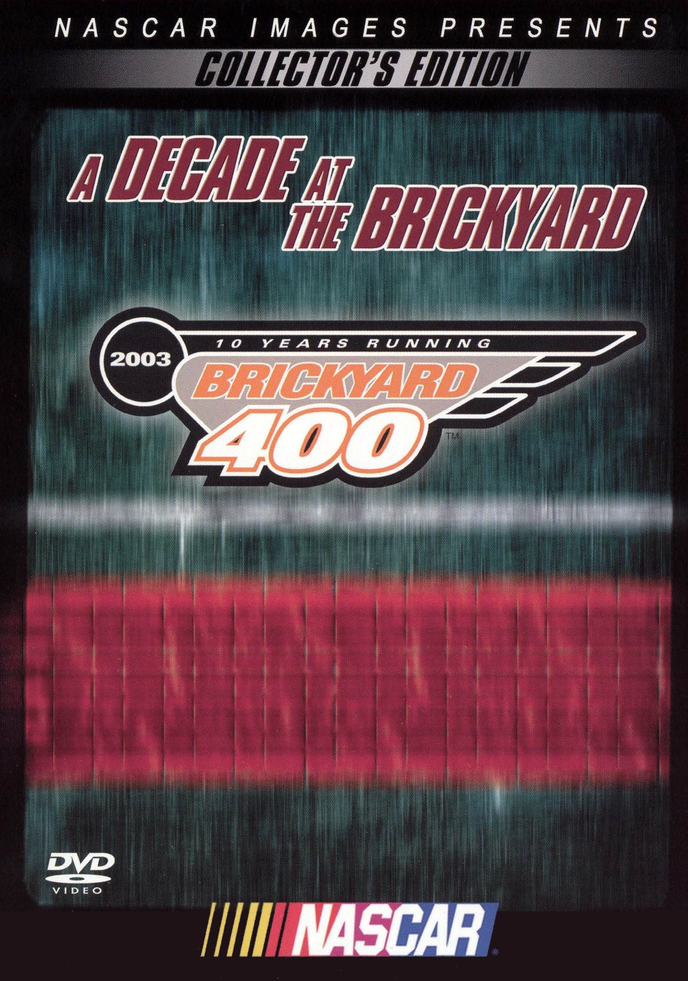 NASCAR: A Decade at the Brickyard