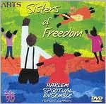 Sisters of Freedom: Harlem Spiritual Ensemble