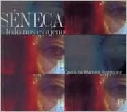 Marcela Rodr?guez: S?neca