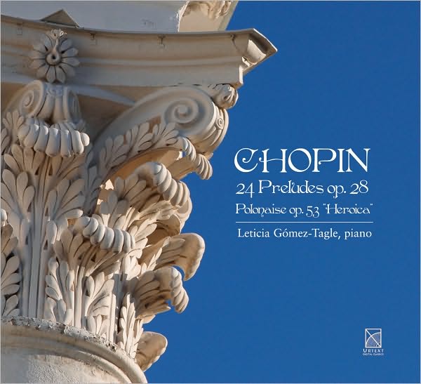 Chopin: 24 Preludes, Op. 28; Polonaise, Op. 53 Heroica