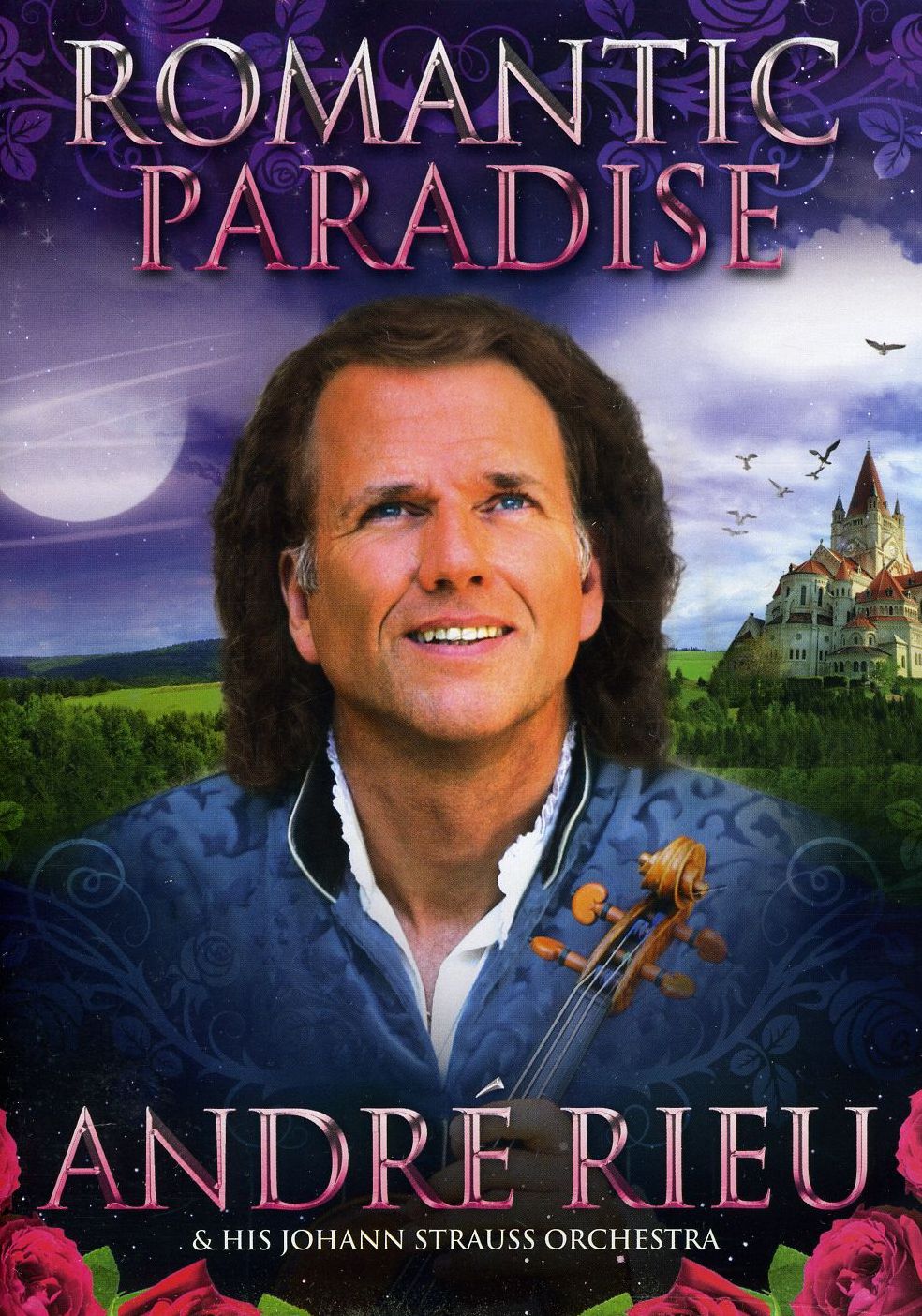 Andre Rieu: Romantic Paradise