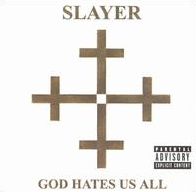 God Hates Us All (Slayer)