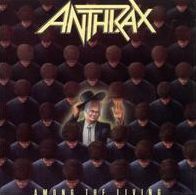 Among The Living (Anthrax)