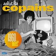 Salut Les Copains 1960: Les Hits