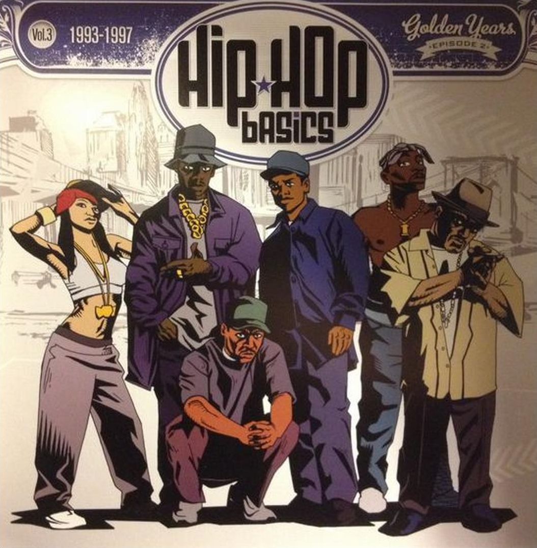 Hip Hop Basics, Vol.3 [1993-1997]