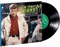 D'où Viens-tu Johnny?