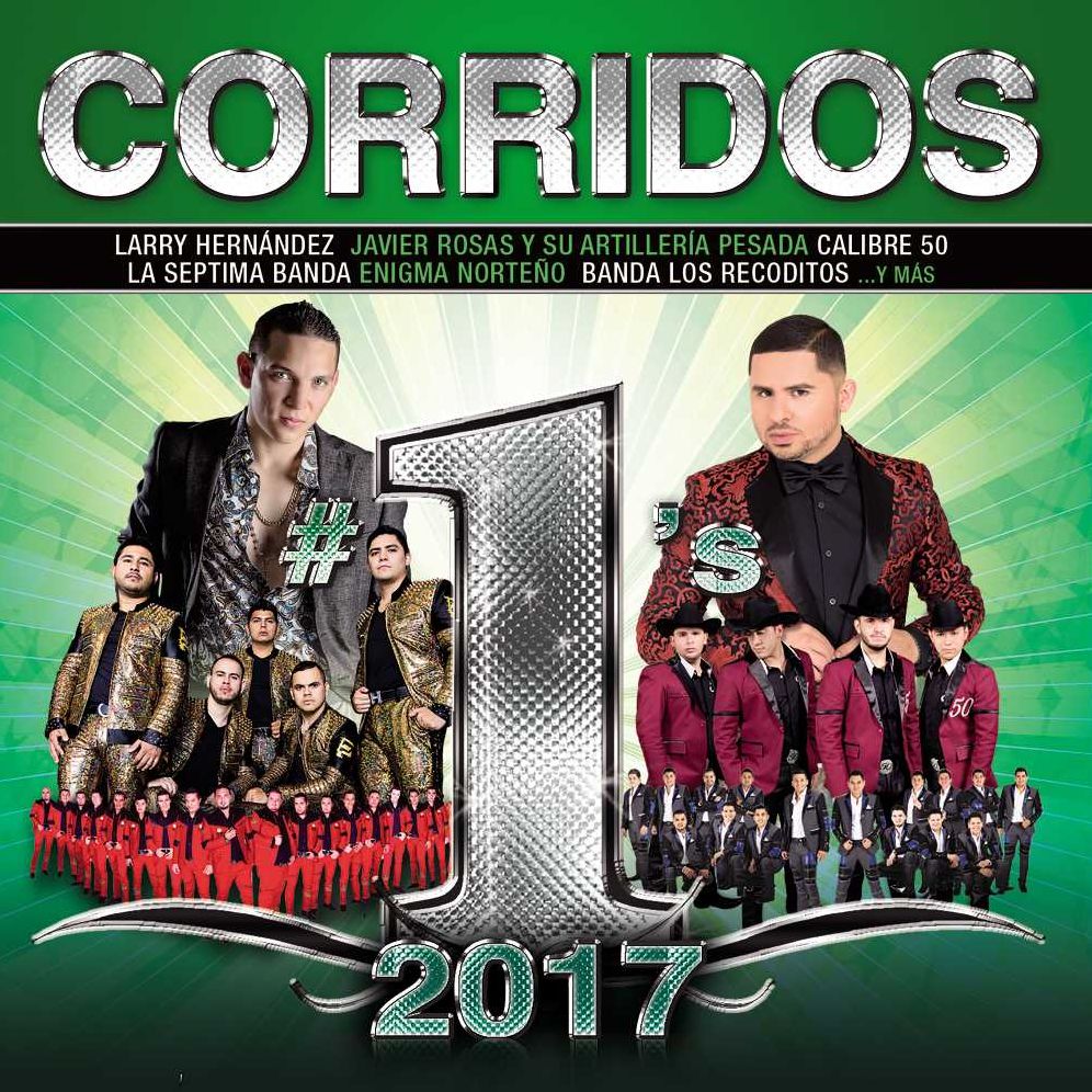 Corridos No. 1'S 2017