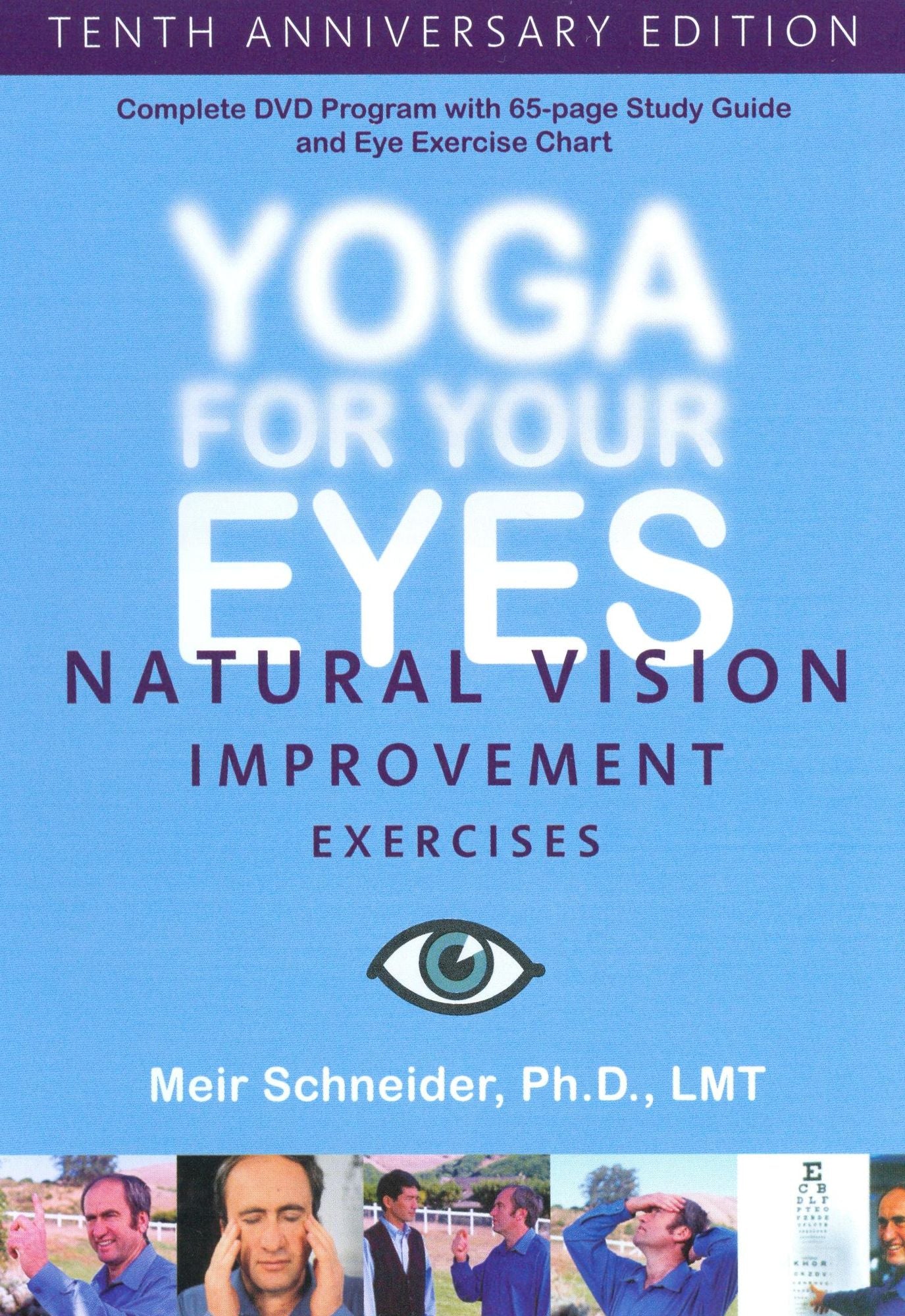 Yoga for Your Eyes [10th Anniversary Edition]